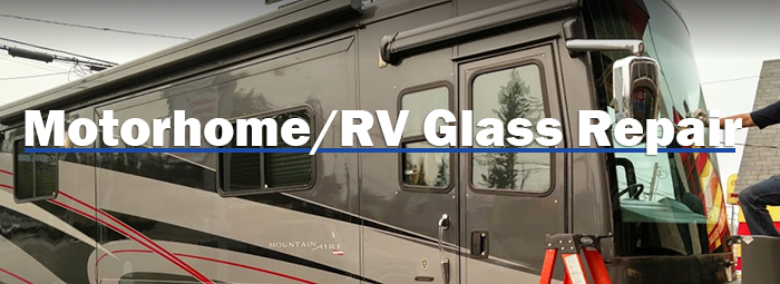 Motorhome/RV Glass Repair